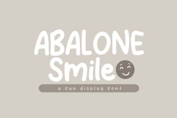 Abalone Smile: A Playful Font for Creative Branding