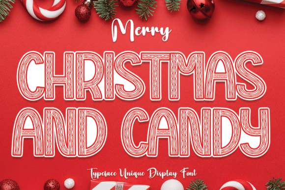 Christmas and Candy: The Ultimate Display Font for Festive Campaigns