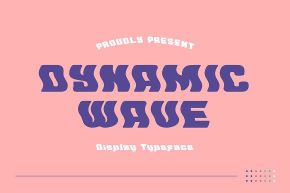 Dynamic Wave: A Groovy Display Font for Creative Projects