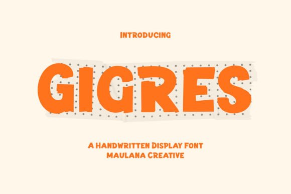 Gigres: A Bold Handwritten Display Font for Creative Projects