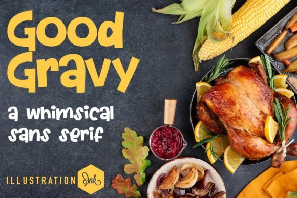 Good Gravy: A Whimsical Display Font for Handmade Brands