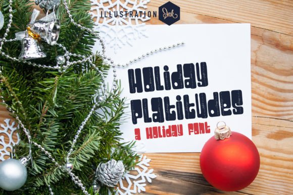 Holiday Platitudes Font for Winter Campaigns