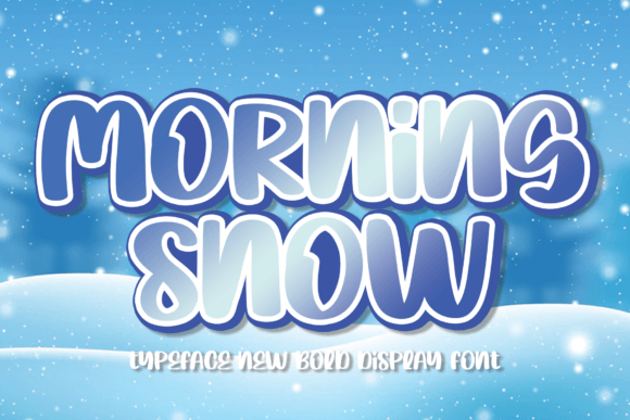 Morning Snow: A Fun Handwritten Display Font for Makers