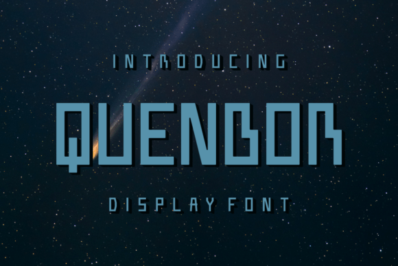 Quenbor: A Modern Display Font for Creative Makers
