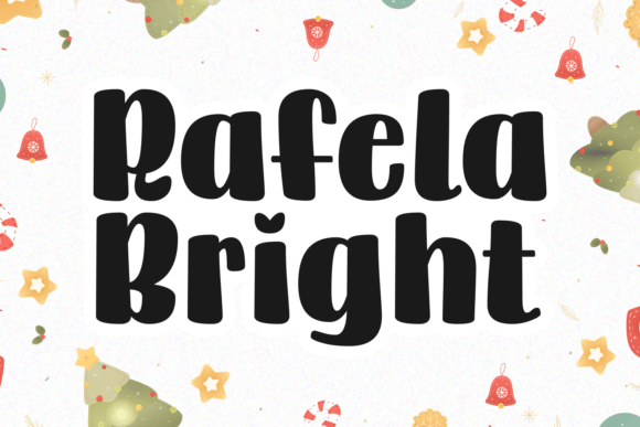 Rafela Bright: A Chunky Display Font for Bold Branding