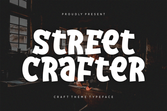 Street Crafter Font: A Stylish Display Choice