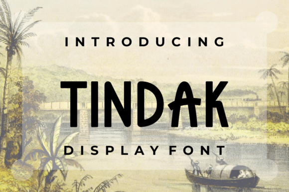 Tindak: The Fun Display Font for Handmade Product Labels